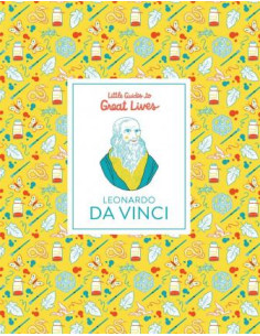 Leonardo Da Vinci : Little Guides to Great Lives