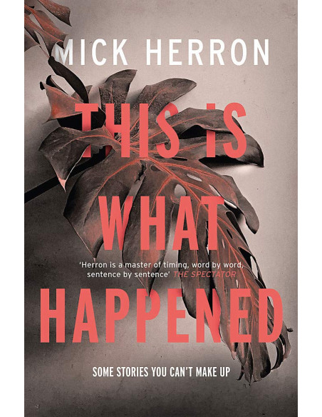 This is What Happened