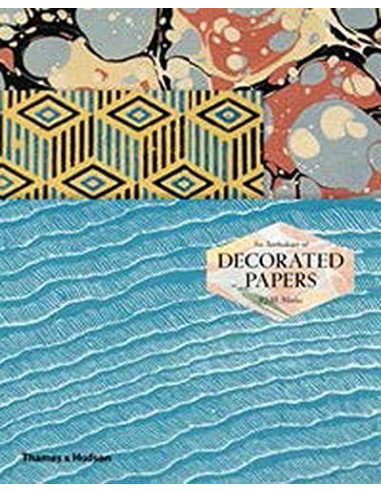 An Anthology of Decorated Papers : A...