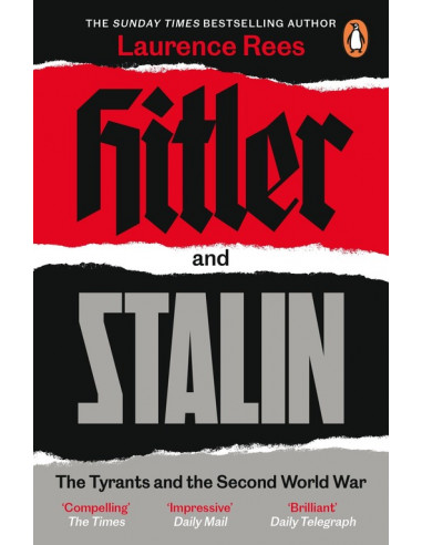 Hitler and Stalin : The Tyrants and the Second World War