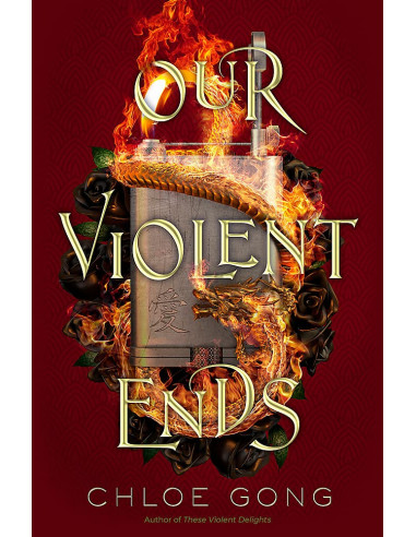 Our Violent Ends