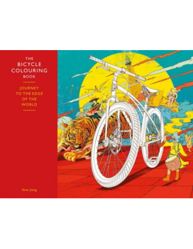 The Bicycle Colouring Book : Journey to the Edge of the World
