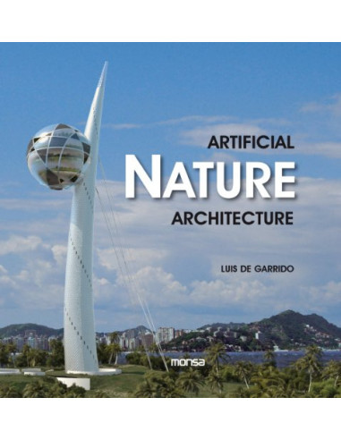 Artificial Nature Architecture