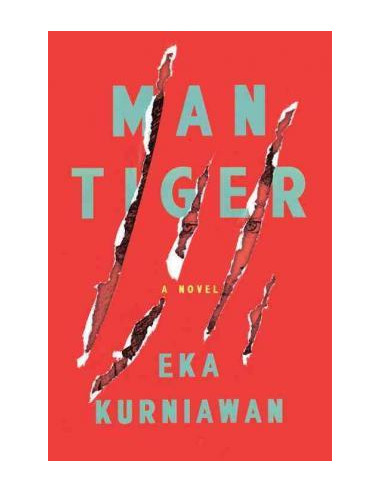 Man Tiger : A Novel