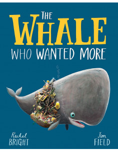 The Whale Who Wanted More