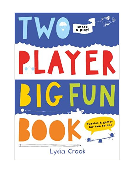 Two Player Big Fun Book : Puzzles & Games for Two to do
