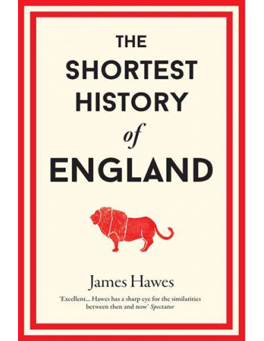 The Shortest History of England