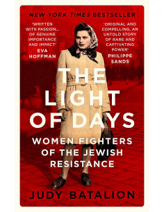 The Light of Days : Women Fighters of the Jewish Resistance