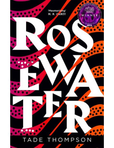 Rosewater : Book 1