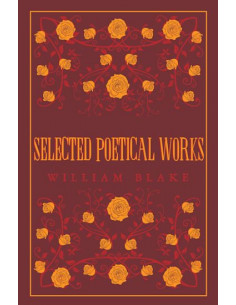 Selected Poetical Works: Blake