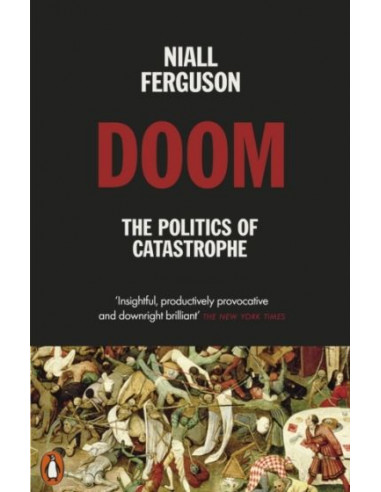 Doom: The Politics of Catastrophe