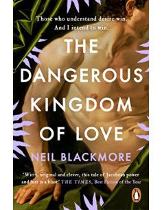 The Dangerous Kingdom of Love