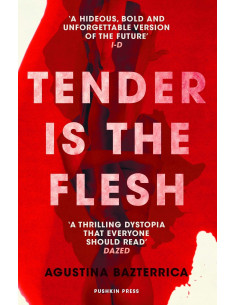 Tender is the Flesh