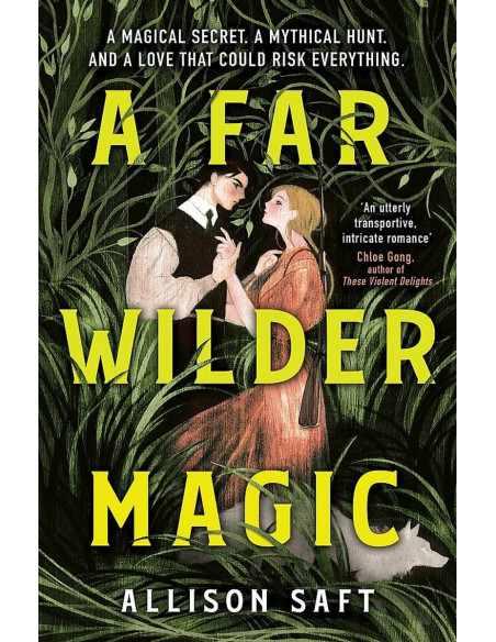 A Far Wilder Magic