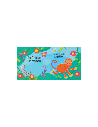 Don't Tickle the Monkey!