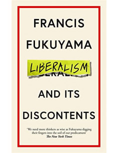 Liberalism and Its Discontents