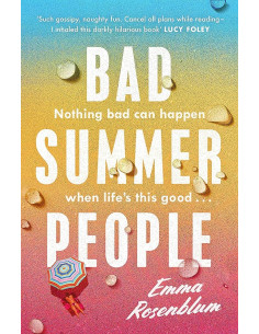 Bad Summer People