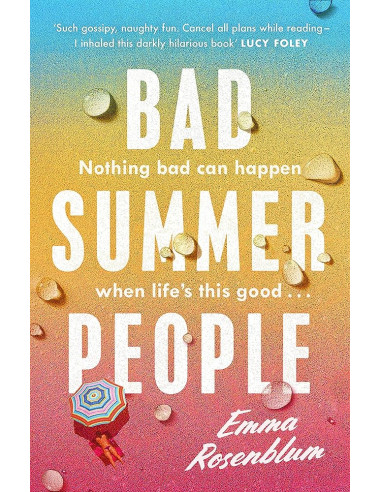 Bad Summer People