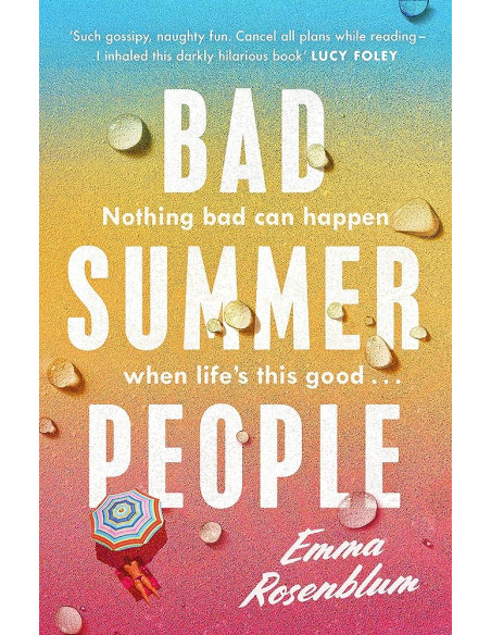 Bad Summer People