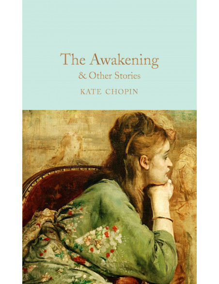 The Awakening & Other Stories