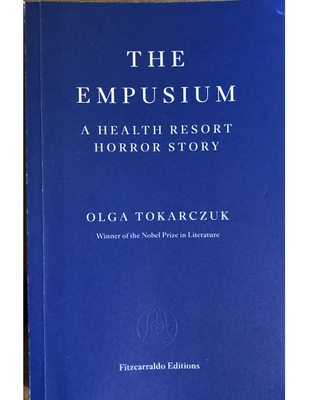 The Empusium A Health Resort Horror Story