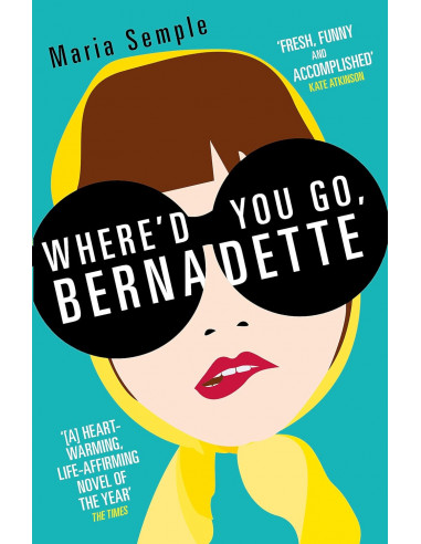 Where'd You Go, Bernadette